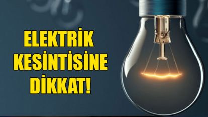 15 Mart BOLU elektrik kesintisi: Bolu ilçelerinde elektrikler ne zaman ve saat kaçta gelecek?