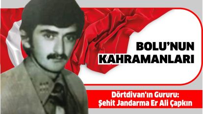 Bolu'nun Dörtdivan İlçesi, Şehit Er Ali Çapkın'ı Unutmadı