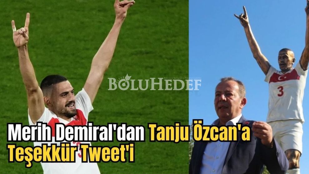 Merih Demiral'dan Tanju Özcan'a Teşekkür Tweet'i