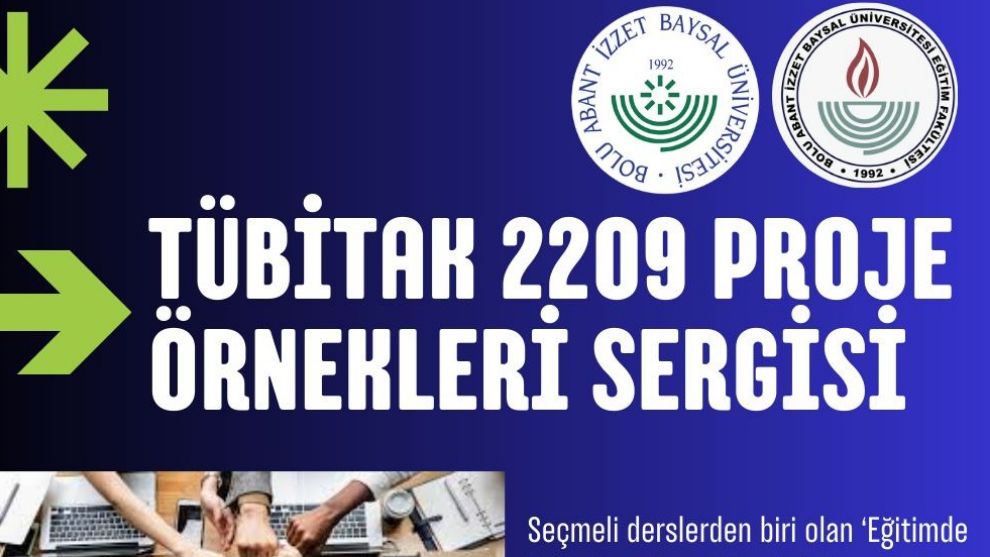 TÜBİTAK 2209 Proje Örnekleri Sergisi açıldı