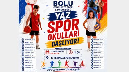 Bolu'da GSB Yaz Spor Okulları Başlıyor!