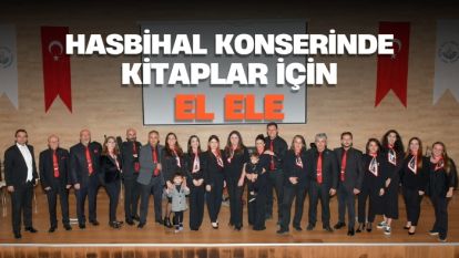 HASBİHAL KONSERİNDE KİTAPLAR İÇİN MENGEN EL ELE