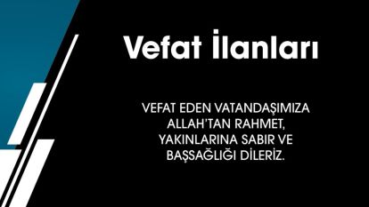 VEFAT EDENLER