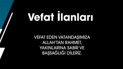VEFAT EDENLER