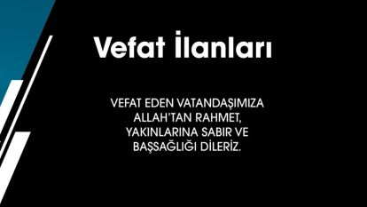VEFAT EDENLER